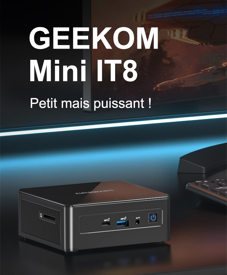 GEEKOM Mini IT8 Petit mais puissant